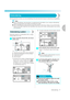 Page 59
Embroidering57
2
 — — — — — — — — — — — — — — — — — — — — — — — — — — — — — — — — — — — — — — — — — — — — — — — — — — — — 
Embroidering
After the preparations are done, you can try embroidering. This section describes the steps for embroidering and appliquéing.
Note
zBefore embroidering, check  that there is enough thread in the bob bin. If you continue embroidering 
without enough thread in the bobbin, the thread may tangle.
z When embroidering on large garments (especially jackets  or other heavy...