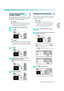 Page 69
Editing and Saving Patterns67
2
 — — — — — — — — — — — — — — — — — — — — — — — — — — — — — — — — — — — — — — — — — — — — — — — — — — — — 
Thread runs out partway
through a design
When the upper thread or the bobbin thread runs out while 
embroidering, the machine stops. Move the needle back 
about 10 stitches and resume embroidering
.
Memo
zWhen the bobbin thread  runs out, cut the 
threads and remove the embroidery frame 
before replacing the bobbin thread.
aSet the upper thread  or bobbin thread.
b...