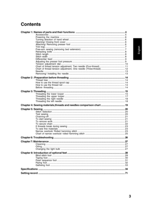 Page 53
English
Contents
Chapter 1: Names of parts and their functions...................................................................... 4Accessories......................................................................................................................... 5
Powering the machine ........................................................................................................ 6
Turning direction of hand wheel...