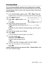 Page 113
SETUP SEND   6 - 18
Overseas Mode
If you are having difficulty sending a fax overseas due to possible 
interference on the phone line, we recommend that you turn on the 
Overseas Mode. After you send a fax using this feature, the feature 
will turn itself off.
1If it is not illuminated in green, press   (Fax). Place the 
original face up in the ADF, or face down on the scanner glass.
2Press Menu, 2, 2, 9.
3Press   or   to select  On (or 
Off ).
Press 
Set.
4Press 1 if you want to choose more 
settings...