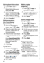 Page 13
xi   
Storing Speed-Dial numbers
1Press Menu, 2, 3, 2.
2Enter a three-digit 
Speed-Dial number, and 
then press 
Set.
3Enter a number (up to 20 
digits), and then press 
Set.
4Enter a name (or leave it 
blank), and then press 
Set.
5Press Stop/Exit.
Dialing operations
One-Touch Dialing / 
Speed-Dialing
1If it is not illuminated in 
green, press   (
Fax).
2Place the original face up in 
the ADF, or face down on 
the scanner glass.
3Press the One-Touch key of 
the number you want to call
— OR —
Press...