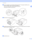 Page 22Printing Methods 
16
1
dPut up to 3 envelopes or up to 25 sheets of thick paper (163 g/m2 / 43 lb paper) in the MP tray. If you 
add more envelopes or paper it may cause a jam. Make sure:
The top of envelope edge is positioned between the arrows (1).
The side to be printed on must be face up.
 
eOpen the back cover (face-up output tray). 
fPull down the two gray levers, one on the left-hand side and one on the right-hand side, to the envelope 
position as shown in the illustration below.
 
gClose the...