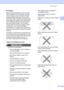 Page 33Loading paper
19
2
Envelopes2
Most envelopes designed for laser printers 
will be suitable for your machine. However, 
some envelopes may have feed and print-
quality problems because of the way they 
have been made. A suitable envelope should 
have edges with straight, well-creased folds 
and the leading edge should not be thicker 
than two sheets of paper. The envelope 
should lie flat and not be of baggy or flimsy 
construction. You should buy quality 
envelopes from a supplier who understands 
that...