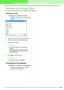 Page 106100
Arranging Embroidery Designs (Layout & Editing)
Saving the Image Data
The image can be saved as a file or outputted to the Clipboard.
Saving as a file
1.
Click Image, then Output, then to File.
→
A dialog box similar to the one shown below 
appears.
2.Select the drive, the folder and the format in 
which you want to save the image data.
3.Type in the file name.
4.Click Save to save the data.
Outputting to the Clipboard
1.
Click Image, then Output, then to Clipboard.
→The image data in the Design...