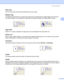 Page 38Driver and Software
30
3
Paper Size3
From the drop-down box choose the Paper Size you are using.
Multiple Page3
The Multiple Page selection can reduce the image size of a page allowing multiple pages to be printed on 
one sheet of paper or can enlarge the image size for printing one page on multiple sheets of paper.
Page Order3
When N in 1 option is selected, the page order can be selected from the drop-down list. 
Border Line3
When printing multiple pages on one sheet with the Multiple Page feature you...