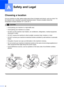 Page 54
46
A
Choosing a locationA
Put your machine on a flat, stable surface that is free of vibration and shocks, such as a desk. Put 
the machine near a standard, grounded electrical socket. Choose a location where the 
temperature remains between 10 ° C and 35 °C.
CAUTION 
• Avoid placing your machine in a high-traffic area.
• Avoid placing your machine on a carpet.
• DO NOT put the machine near heaters, air conditioners, refrigerators, medical equipment, 
chemicals or water. 
• DO NOT expose the machine to...