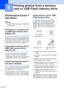 Page 38
30
5
PhotoCapture Center™ 
Operations
5
Note
The DCP-145C only supports USB Flash 
memory drives.
 
Printing from a memory card 
or USB Flash memory drive 
without a PC5
Even if your machine is not connected to your 
computer, you can print photos directly from 
digital camera media or a USB Flash memory 
drive. (See How to print from a memory card 
or USB Flash memory drive  on page 33.)
Scanning to a memory card or 
USB Flash memory drive 
without a PC5
You can scan documents and save them 
directly...
