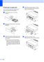 Page 76
68
Printer jam or paper jamB
Take out the jammed paper depending on 
where it is jammed in the machine. 
aPull the paper tray (1) out of the 
machine.
 
bPull out the jammed paper (1) and press 
Stop/Exit.
 
cReset the machine by lifting the scanner 
cover from the front of the machine and 
then close it.
„ If you cannot remove the jammed 
paper from the front of the machine, 
or the error message still appears on 
the LCD after you have removed the 
jammed paper, please go to the next 
step.
dOpen the...