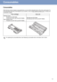 Page 1313
Consumables
Consumables
When the time comes to replace consumable items, an error will be indicated by the LCD on the control panel. For 
more information about the consumables for your machine, visit us at http://solutions.brother.com/
 or contact your 
local Brother reseller.
Toner cartridges Drum unit
Standard Toner: 
TN-2015 (For DCP-7055), 
TN-2215 (For DCP-7057 and DCP-7060D)
High Capacity Toner: 
TN-2225 (For DCP-7057 and DCP-7060D)DR-2245 (for DCP-7055), 
DR-2250 (for DCP-7057 and DCP-7060D)...