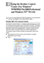 Page 141USING THE BROTHER CONTROL CENTER (FOR WINDOWS® 95/98/98SE/ME/2000 PROFESSIONAL AND WINDOWS NT® WS 4 .0) 9 - 1
9
Brother MFL-Pro Control Center
The Brother Control Center is a software utility that pops up on the 
PC screen whenever paper is put in the ADF of the DCP. This allows 
you to quickly and with very few mouse clicks, to access the most 
frequently used scanning applications. Using the Control Center 
stops the need to manually startup any specific applications. 
The Brother Control Center...