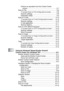 Page 17xv
Perform an operation from the Control Center 
screen..................................................................... 9-7
Scan to File....................................................................... 9-8
To access Scan to File Configurations screen............. 9-8
Scanner settings ......................................................... 9-8
Destination folder........................................................ 9-9
Scan to E-mail...