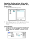 Page 189USING YOUR DCP WITH A MACINTOSH®   11 - 2
Using the Brother printer driver with 
your Apple
® Macintosh® (OS 8.6 - 9.2)
To select a Printer:
1Open the Chooser from the Apple menu.
2Click the Brother Laser icon. On the right side of the Chooser 
window, click the printer you want to print to. Close the 
Chooser.
To print a document:
1From the application software such as Presto! PageManager®, 
click File menu and select Page Setup. You can change the 
settings for Paper Size, Orientation, and Scaling, and...