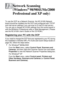 Page 21012 - 1   NETWORK SCANNING (WINDOWS® 98/98SE/ME/2000 PROFESSIONAL AND XP ONLY)
12
f
To use the DCP as a Network Scanner, the NC-9100h Network 
board should be installed into the DCP and configured with TCP/IP 
and mail server settings if you use scan to E-mail (E-mail server). 
You can set or change NC-9100h settings from the control panel or 
with the BRAdmin Professional utility or Web Management. (Please 
see the NC-9100h Users Guide on the CD-ROM.)
Registering your PC with the DCP
If you need to...