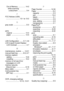 Page 280I - 2   INDEX
Out of Memory  ............... 14-2
while scanning 
a document  ................. 5-4
F
FCC Notices (USA) 
............................. 13-1 to 13-2
G
gray scale  ........................... S-3
J
jams
original ........................... 14-4
paper ............................. 14-5
L
LAN Configuration  ....... 3-7, 3-8
LCD (Liquid Crystal Display)
LCD Contrast  ................... 4-7
M
maintenance, routine ...... 14-21
manual feed tray .......... 6-5, 6-7
memory (option)
adding...