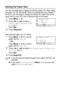 Page 564 - 3   GETTING STARTED
Setting the Paper Size
You can use eight sizes of paper for printing copies: A4, letter, legal, 
executive, A5, A6, B5 and B6. When you change the size of paper in 
the DCP, you will need to change the setting for Paper Size at the 
same time so your DCP can fit reduced copy on the page. 
1Press Menu, 1, 2. 
2Press  or  to select A4, 
Letter, Legal, Executive, A5, 
A6, B5 or B6. 
Press Set.
3Press Stop/Exit.
With optional paper tray (LT-5000)
1Press Menu, 1, 2, 1 to set the 
paper...