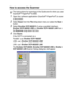 Page 119HOW TO SCAN USING WINDOWS®   8 - 2
How to access the Scanner
1Open the software application (ScanSoft® PaperPort®) to scan 
a document.
2Select Scan from the File drop-down menu or select the Scan 
button.
3Select Brother DCP-8025D (if using a parallel interface), 
Brother DCP-8025D USB or Brother DCP-8025D LAN from 
the Scanner drop-down list box.
4Click Scan.
If the DCP is connected via:
Parallel
—use ‘Brother DCP-8025D’
USB—use ‘Brother DCP-8025D USB’
LAN—u se ‘Brother DCP-8025D LAN’
The Brother...