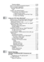 Page 18xvi
Scanner settings ..................................................... 10-20
Scan to OCR (Word Processing program) ................... 10-21
Scan to Graphics application 
(example: Microsoft Paint) ......................................... 10-23
Copy ....................................................................... 10-25
Custom: User-defined buttons ...................................... 10-27
Customizing a user-defined button ......................... 10-27
1. Select the Scan Action...