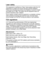 Page 221IMPORTANT INFORMATION   13 - 4
Laser safety
This equipment is certified as a Class I laser product under the U.S. 
Department of Health and Human Services (DHHS) Radiation 
Performance Standard according to the Radiation Control for Health 
and Safety Act of 1968. This means that the equipment does not 
produce hazardous laser radiation.
Since radiation emitted inside the equipment is completely confined 
within protective housings and external covers, the laser beam 
cannot escape from the DCP during...