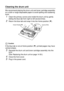 Page 24814 - 23   TROUBLESHOOTING AND ROUTINE MAINTENANCE
Cleaning the drum unit
We recommend placing the drum unit and toner cartridge assembly 
on a cloth or large disposable paper to avoid spilling and scattering 
toner.
1Clean the primary corona wire inside the drum unit by gently 
sliding the blue tab from right to left several times.
2Return the blue tab and snap it into the Home position (▼). 
Caution
If the blue tab is not at Home position (▼), printed pages may have 
vertical stripes.
3Reinstall the...