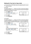 Page 59GETTING STARTED   4 - 6
Setting the Tray Use for Copy mode
DCP-8020
The default setting of 
Auto allows your DCP to choose the optional 
Tray #2 when paper is out in Tray #1 and when the size of the original 
will fit best on the paper in Tray #2.
1Press Menu, 1, 5.
2Press   or   to select Tray#1 
Only
, Tray#2 Only, or Auto.
3Press Set.
4Press Stop/Exit.
DCP-8025D
The default setting of 
Auto allows your DCP to choose the optional 
Tray #2 or the MP Tray when paper is out in Tray #1 and when the 
size...