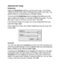 Page 207USING YOUR DCP WITH A MACINTOSH®   11 - 20
Adjusting the Image
Brightness
Adjust the Brightness setting to get the best image. The Brother 
TWAIN Scanner driver offers 100 Brightness levels (-50 to 50). The 
default value is 0, representing an ‘average’ setting.
You can set the Brightness level by dragging the slide bar to the 
right to lighten the image or to the left to darken the image. You can 
also type a value in the box to set the level. Click OK.
If the scanned image is too light, set a lower...