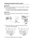 Page 261OPTIONAL ACCESSORIES   15 - 2
Installing the optional memory board
WARNING
■DO NOT touch the surface of the main board within 15 minutes 
after turning off the power.
1Turn the DCP power switch off, unplug the DCP power cord 
from the AC outlet, and then disconnect the interface cable.
WARNING
Turn the DCP power switch off, before installing (or removing) the 
memory board.
2Remove the side cover. Loosen the two screws, and then 
remove the metal shield plate.
3Unpack the DIMM and hold it by the edges.
 