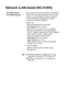 Page 278S - 7   SPECIFICATIONS
Network (LAN) board (NC-9100h)
DCP-8040 (Option)
DCP-8045D (Option)When you add the optional Network (LAN) Board 
(NC-9100h), you can connect your DCP into the 
network to use the Network Scanner, Network 
Printer and Network Management software 
operations for small workgroups.
Support for:
Windows
® 98/Me/NT® 4.0/2000/XP
Novell NetWare 3.X, 4.X, 5.X
Mac OS
® 8.6 - 9.2, X 10.0-10.2.1 or greater
Ethernet 10/100 BASE-TX Auto Negotiation
TCP/IP, IPX/SPX, AppleTalk, DLC/LLC,NetBIOS...