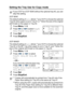 Page 59GETTING STARTED   4 - 6
Setting the Tray Use for Copy mode
DCP-8040
The default setting of 
Auto allows *1your DCP to choose the optional 
Tray #2 when paper is out in Tray #1 or *2when the size of the original 
will fit best on the paper in Tray #2.
1Press Menu, 1, 5.
2Press   or   to select Tray#1 
Only
, Tray#2 Only, or Auto.
3Press Set.
4Press Stop/Exit.
DCP-8045D
The default setting of 
Auto allows *1your DCP to choose the optional 
Tray #2 or the MP Tray when paper is out in Tray #1 and *2when the...