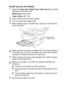 Page 83USING THE DCP AS A PRINTER   6 - 6
The MP tray (For DCP-8045D)
1Select the Paper Size, Media Type, Paper Source, and other 
settings in the printer driver.
Media Type: Plain Paper
Paper Source: MP Tray
2Open the MP tray and lower it gently.
3Pull out the MP tray support flap.
4When loading paper in the MP tray, make sure it touches the 
back of the tray. 
5While pressing the paper-guide release lever, slide the paper 
guide to fit the paper size.
6Send the print data to the DCP.
Make sure that the paper...