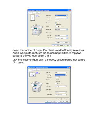 Page 181USING THE WINDOWS®-BASED BROTHER SMARTUI CONTROL CENTER (FOR WINDOWS® XP) 10 - 26
Select the number of Pages Per Sheet from the Scaling selections. 
As an example to configure the section Copy button to copy two 
pages to one you must select 2 in 1.
You must configure each of the copy buttons before they can be 
used.
 