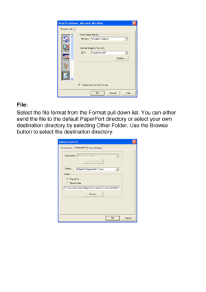 Page 18410 - 29   USING THE WINDOWS®-BASED BROTHER SMARTUI CONTROL CENTER (FOR WINDOWS® XP)
File:
Select the file format from the Format pull down list. You can either 
send the file to the default PaperPort directory or select your own 
destination directory by selecting Other Folder. Use the Browse 
button to select the destination directory.
 