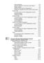 Page 17xv
Copy operations ......................................................... 9-4
Scanner settings for Scan and Copy buttons ............. 9-5
Global settings ............................................................ 9-5
Setting up the scanner configurations ........................ 9-6
Perform an operation from the Control Center screen .. 9-7
Scan to File....................................................................... 9-8
To access Scan to File Configurations screen ........... 9-8
Scanner...