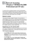 Page 21012 - 1   NETWORK SCANNING (WINDOWS® 98/98SE/ME/2000 PROFESSIONAL AND XP ONLY)
12
To use the DCP as a Network Scanner, the NC-9100h Network 
board should be installed into the DCP and configured with TCP/IP. 
You can set or change NC-9100h settings from the control panel or 
with the BRAdmin Professional utility or Web Management. (Please 
see the NC-9100h Users Guide on the CD-ROM.)
Network License
This product includes a single PC license. If you purchase an 
optional Network LAN board NC-9100h that...