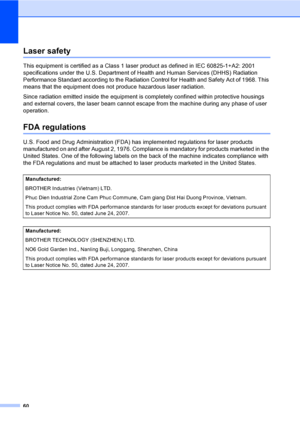 Page 7360
Laser safetyA
This equipment is certified as a Class 1 laser product as defined in IEC 60825-1+A2: 2001 
specifications under the U.S. Department of Health and Human Services (DHHS) Radiation 
Performance Standard according to the Radiation Control for Health and Safety Act of 1968. This 
means that the equipment does not produce hazardous laser radiation.
Since radiation emitted inside the equipment is completely confined within protective housings 
and external covers, the laser beam cannot escape...