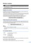 Page 3i
Brother numbers
IMPORTANT
For technical help, you must call the country where you bought the machine. Calls must be 
made from within that country.
 
Register your product
By registering your product with Brother International Corporation, you will be recorded as the 
original owner of the product. Your registration with Brother:
„may serve as confirmation of the purchase date of your product should you lose your receipt;
„may support an insurance claim by you in the event of product loss covered by...