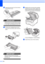 Page 96
88
eUnpack the new drum unit and remove 
the protective cover.
 
IMPORTANT
Unpack the drum unit just before you put it 
in the machine. Exposure to direct sunlight 
or room light may damage the drum unit.
 
fPut the toner cartridge firmly into the 
new drum unit until you hear it lock into 
place. 
IMPORTANT
Make sure that you put in the toner 
cartridge correctly or it may separate from 
the drum unit.
 
gSlide the drum unit and toner cartridge 
assembly into the machine. Make sure 
that you match the...