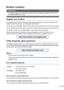 Page 3i
Brother numbers
IMPORTANT
For technical help, you must call the country where you bought the machine. Calls must be 
made from within that country.
 
Register your product
By registering your product with Brother International Corporation, you will be recorded as the 
original owner of the product. Your registration with Brother:
„may serve as confirmation of the purchase date of your product should you lose your receipt;
„may support an insurance claim by you in the event of product loss covered by...