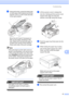 Page 49Troubleshooting41
B
fUsing both hands, grasp the plastic tabs 
on both sides of the machine and lift the 
scanner cover (1) until it locks securely 
in the open position.
 
Move the print head (if necessary) to 
take out any paper remaining in this 
area. Make sure that jammed paper is 
not left in the corners of the machine. 
Check both ends of the print carriage.
Note
If the print head is at the right corner as 
shown in the illustration, you cannot move 
it. Re-connect the power cord, then hold 
down...