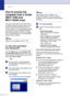 Page 21
Chapter 1
1 - 3
How to access the 
complete User’s Guide 
(MFC-7220 and 
MFC-7225N only)
This User’s Guide does not contain all the 
information about the machine such as how 
to use the advanced features of the Fax, 
Printer, Scanner, PC Fax and Network. When 
you are ready to learn detailed information 
about these operations, read the complete 
User’s Guide located in the ‘Documentation’ 
section of the CD-ROM.
Note
Network is not available for MFC-7220.
To view Documentation 
(For Windows®) 
From...