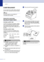 Page 25
Chapter 1
1 - 7
Load document
You can send a fax, make copies, and scan 
from the ADF (automatic document feeder).
Note
The Scan feature is not available for 
FAX-2820 and FAX-2920.
Using the automatic 
document feeder (ADF)
FAX-2820 and MFC-7220:
The ADF can hold up to 20 pages, feeding 
each one individually through the machine. 
Use standard 20 lb (80 g/m
2) paper and 
always fan the pages before putting them in 
the ADF.
FAX-2920 and MFC-7225N:
The ADF can hold up to 30 pages, if you 
stagger the...