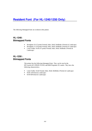 Page 107A-8
The following bitmapped fonts are resident in this printer.
 