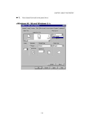 Page 27CHAPTER 1 ABOUT THIS PRINTER
1-19

 
 1.Select manual feed mode in the printer driver.

 