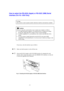 Page 462-4
How to select the RS-422A (Apple) or RS-232C (IBM) Serial
Interface (For HL-1250 Only)
2Note
This section is only for printer models which have had the serial interface installed.
!Caution
Be sure to select the serial interface type to match your computer as follows:
· For Apple Macintosh computers: you should not have to change any settings
because the Apple (RS-422A) setting is factory selected (default).
· For IBM compatible PCs you should move the switch to the IBM (RS-232C)
setting.
· If you are...