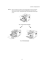 Page 88CHAPTER 4 TROUBLESHOOTING
Fig. 4-7  Remove the drum unit assembly
Fig. 4-8  Pull the jammed paper
 