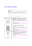 Page 924-18
!
If the Drum  LED is on you can clear a print quality problem by replacing  the drum
unit with a new one.  The Drum LED indicates that the drum unit is at the end of
life.
This section provides information on the following topics:
ABCDEFGH
Faint
ABCDEFGH
Gray background
Ghost
 