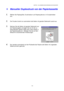 Page 37KAPITEL 1 ALLGEMEINE BESCHREIBUNG DES DRUCKERS
1-28
™ Manueller Duplexdruck von der Papierkassette
1. Wählen Sie Papiergröße, Druckmedium und Papierquelle etc. im Druckertreiber
aus.
2. Der Drucker druckt nun automatisch alle Seiten mit gerader Seitenzahl zuerst aus.
3. Nehmen Sie die Seiten mit gerader Seitenzahl aus
der Papierausgabe und legen Sie sie mit der zu
bedruckenden (leeren) Seite nach unten wieder in
die Papierkassette ein.  Befolgen Sie die auf dem
Bildschirm erscheinenden Anweisungen.
4....