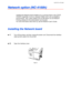 Page 126CHAPTER 4 OPTIONS
4-5
N N
e e
t t
w w
o o
r r
k k
   
o o
p p
t t
i i
o o
n n
   
( (
N N
C C
- -
4 4
1 1
0 0
0 0
h h
) )
Installing the Network board enables you to use the printer in the TCP/IP,
IPX/SPX, AppleTalk, DLC/LLC, Banyan VINES, DEC LAT and NetBEUI
environments.  Also, useful utilities such as BR-Admin 32 and Network
Printing software for the administrator are included.
For more information about Set Up, see the Network User’s Guide.
I I
n n
s s
t t
a a
l l
l l
i i
n n
g g
   
t t
h h
e e...