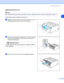 Page 64Routine maintenance
5 - 8
5
Replacing the drum unit
Note
We recommend that you clean the printer when you replace the drum unit. See Cleaning on page 5-11.
Follow these steps to replace the drum unit.
1Make sure that the printer is turned on and the Drum LED 
is blinking. Open the front cover of the printer.
2Press and hold down the Go button for about 4 seconds 
until all the LEDs light up. Once all four LEDs are lit, 
release the Go button.
3Pull out the drum unit and toner cartridge assembly.
IMPROPER...