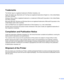 Page 5iv
Trademarks
The Brother logo is a registered trademark of Brother Industries, Ltd. 
Apple, the Apple Logo, Macintosh and TrueType are registered trademarks of Apple Inc. in the United States 
and other countries.
Windows Vista is either a registered trademark or a trademark of Microsoft Corporation in the United States 
and other countries.
Microsoft, MS-DOS, Windows and Windows Server are registered trademarks of Microsoft Corporation in the 
United States and/or other countries.
Citrix and MetaFrame...