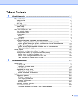 Page 5IV
Table of Contents
1About this printer  ......................................................................................................1-1
What is in the box? ............................................................................................................................ 1-1
Interface cable ............................................................................................................................. 1-1
Front view...